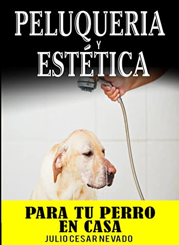 Peluqueria y estetica para tu perro en casa