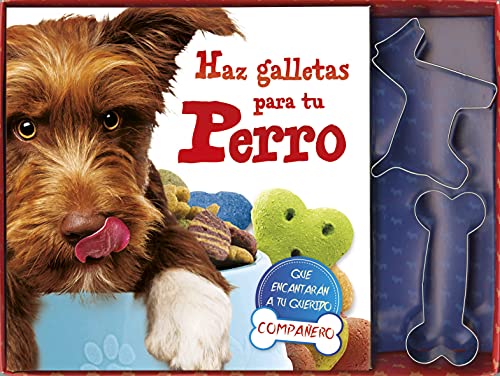 Haz galletas para tu perro (Delicias y caprichos)